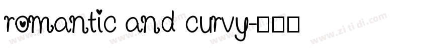 romantic and curvy字体转换